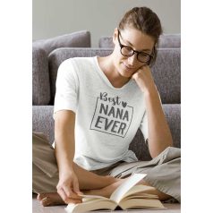 Anyák napi póló Best Nana ever felirattal